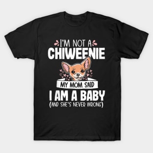 Chiweenie Mom Baby  Cute Dog Owner Pet T-Shirt